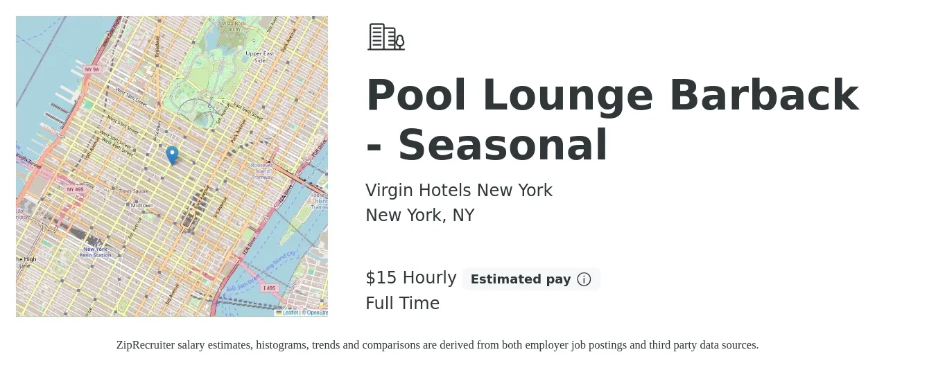 Virgin Hotels New York job posting for a Pool Lounge Barback - Seasonal in New York, NY with a salary of $16 Hourly with a map of New York location.