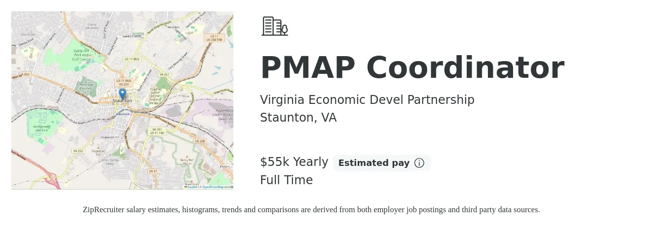 Virginia Economic Devel Partnership job posting for a PMAP Coordinator in Staunton, VA with a salary of $55,000 Yearly with a map of Staunton location.