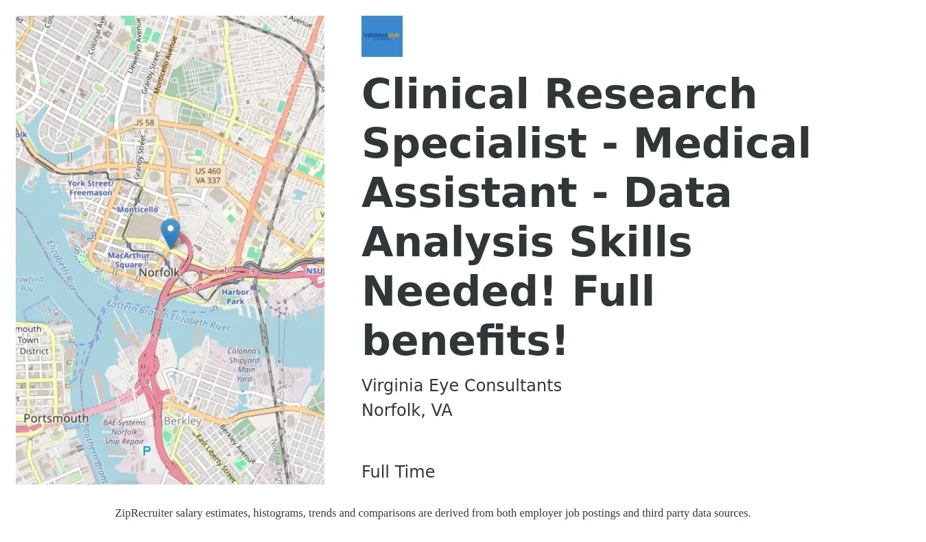Virginia Eye Consultants job posting for a Clinical Research Specialist - Medical Assistant - Data Analysis Skills Needed! Full benefits! in Norfolk, VA with a salary of $24 to $31 Hourly with a map of Norfolk location.