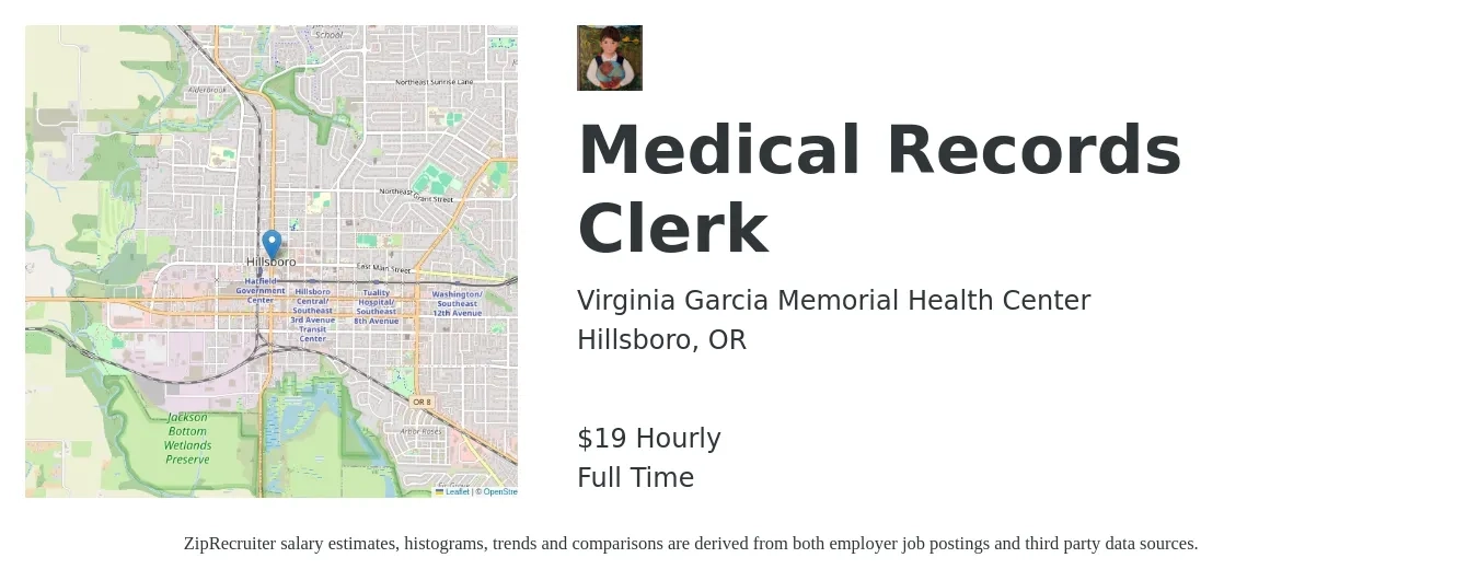 Virginia Garcia Memorial Health Center job posting for a Medical Records Clerk in Hillsboro, OR with a salary of $21 Hourly with a map of Hillsboro location.