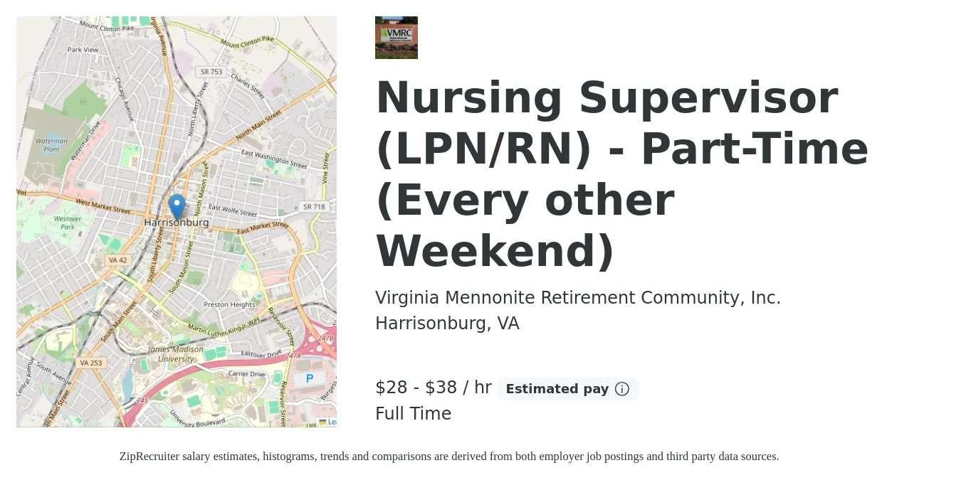 Virginia Mennonite Retirement Community, Inc. job posting for a Nursing Supervisor (LPN/RN) - Part-Time (Every other Weekend) in Harrisonburg, VA with a salary of $30 to $40 Hourly with a map of Harrisonburg location.