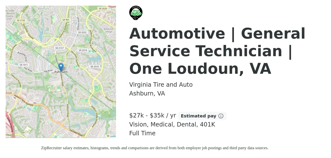 Virginia Tire and Auto job posting for a Automotive | General Service Technician | One Loudoun, VA in Ashburn, VA with a salary of $27,000 to $35,000 Yearly and benefits including medical, vision, 401k, dental, and life_insurance with a map of Ashburn location.