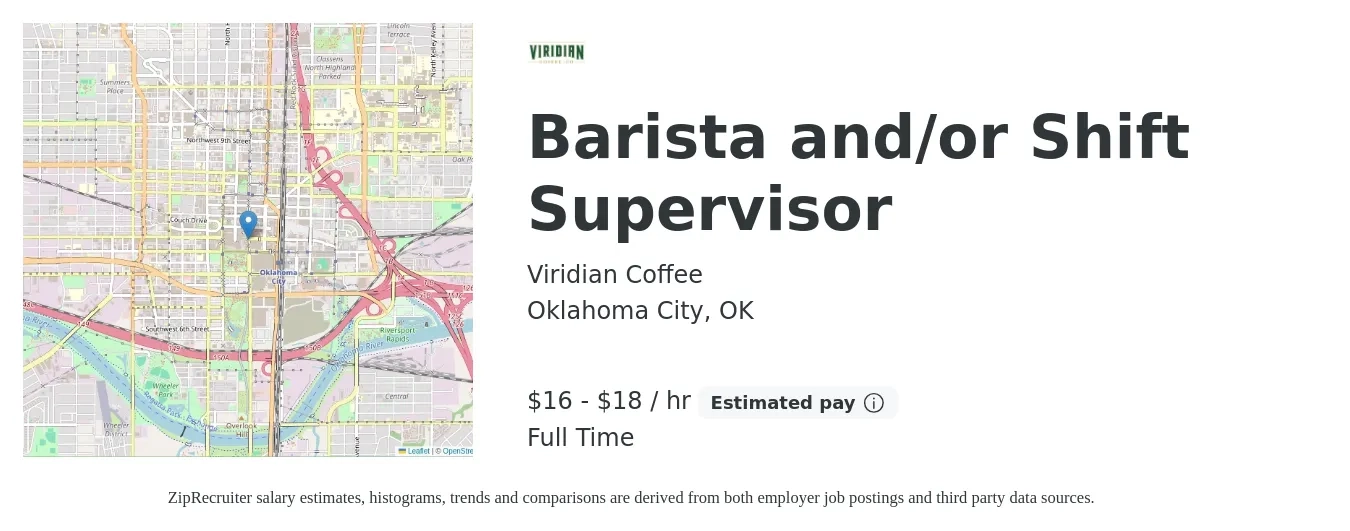 Viridian Coffee job posting for a Barista and/or Shift Supervisor in Oklahoma City, OK with a salary of $17 to $19 Hourly with a map of Oklahoma City location.