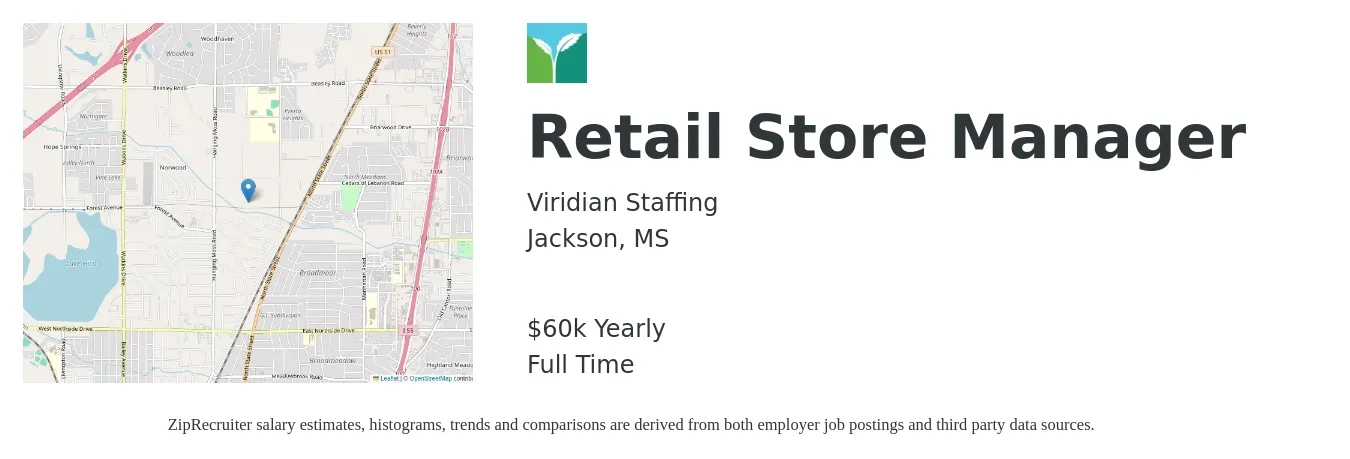 Viridian Staffing job posting for a Retail Store Manager in Jackson, MS with a salary of $50,000 Yearly with a map of Jackson location.