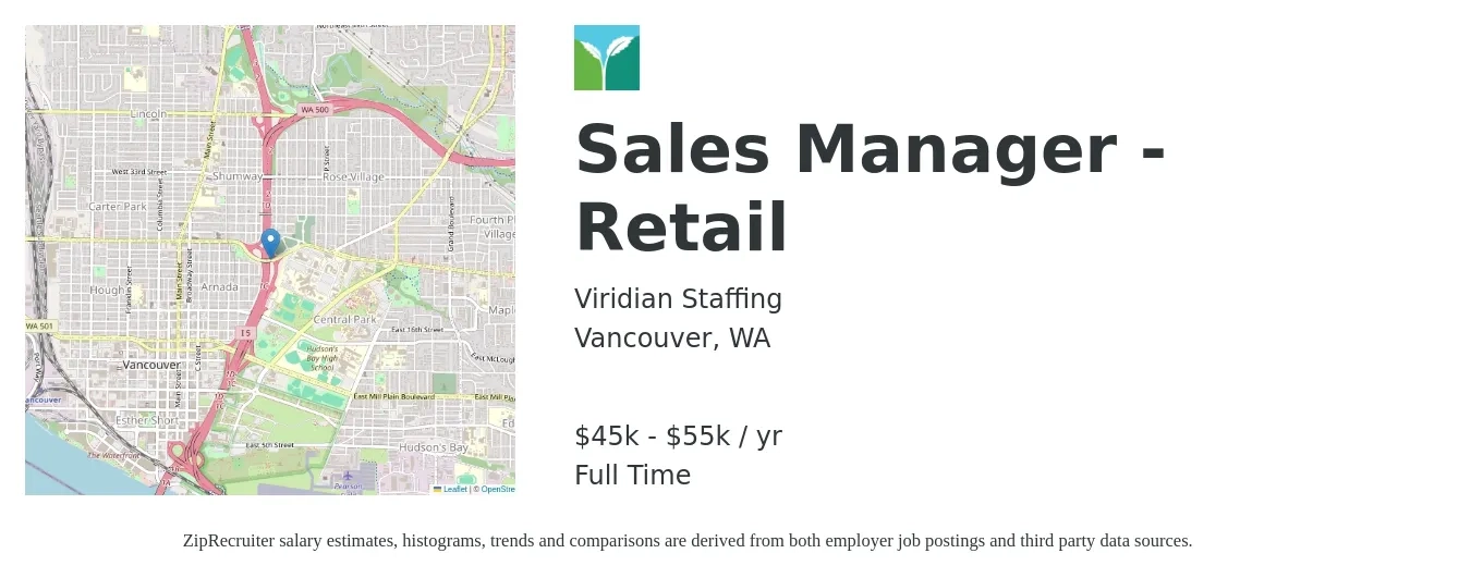 Viridian Staffing job posting for a Sales Manager - Retail in Vancouver, WA with a salary of $45,000 to $55,000 Yearly with a map of Vancouver location.