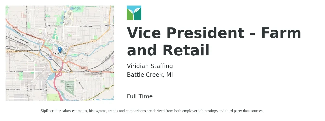 Viridian Staffing job posting for a Vice President - Farm and Retail in Battle Creek, MI with a salary of $103,400 to $170,900 Yearly with a map of Battle Creek location.