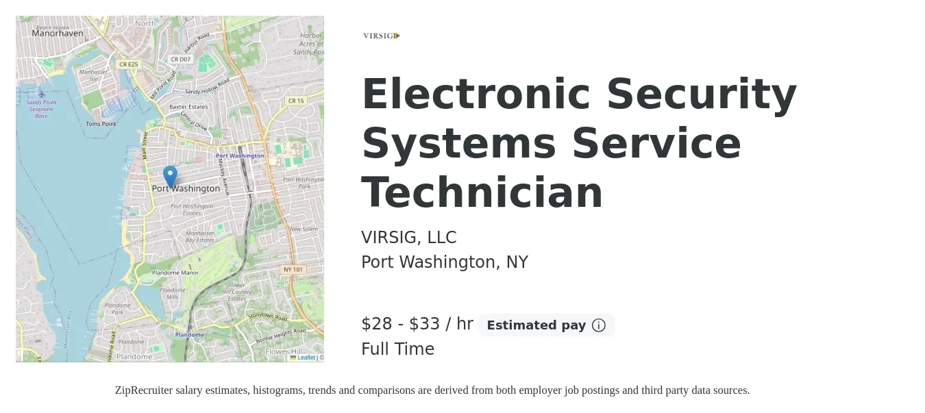 VIRSIG, LLC job posting for a Electronic Security Systems Service Technician in Port Washington, NY with a salary of $30 to $35 Hourly with a map of Port Washington location.