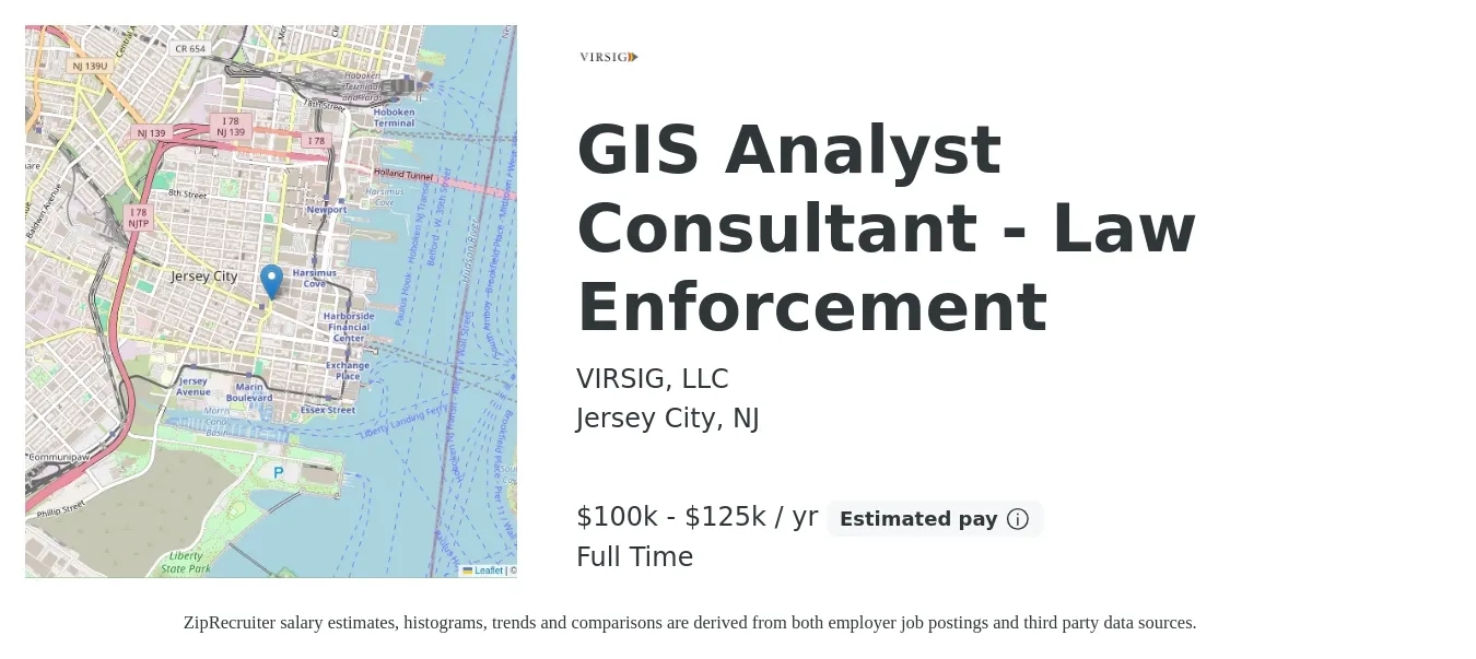 VIRSIG, LLC job posting for a GIS Analyst Consultant - Law Enforcement in Jersey City, NJ with a salary of $100,000 to $125,000 Yearly with a map of Jersey City location.