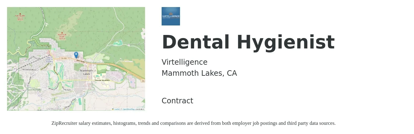 Virtelligence job posting for a Dental Hygienist in Mammoth Lakes, CA with a salary of $44 to $58 Hourly with a map of Mammoth Lakes location.