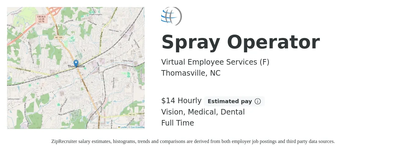 Virtual Employee Services (F) job posting for a Spray Operator in Thomasville, NC with a salary of $15 Hourly and benefits including dental, medical, pto, and vision with a map of Thomasville location.