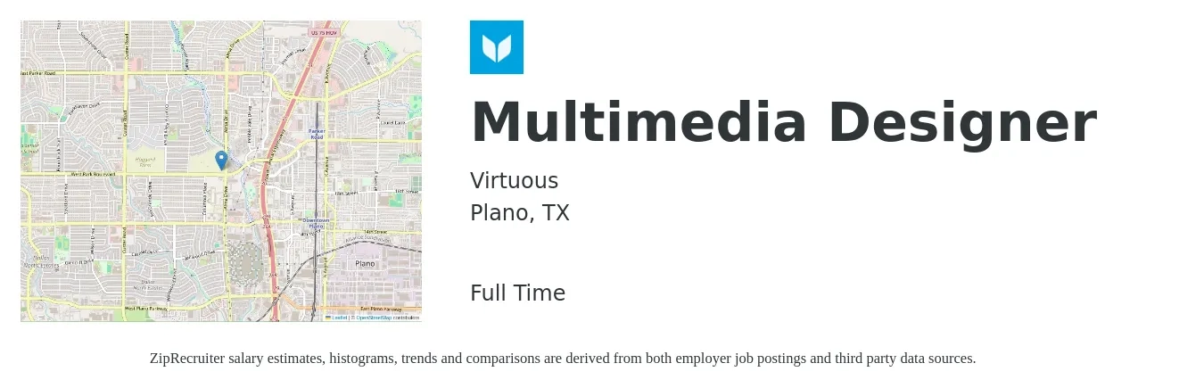 Virtuous job posting for a Multimedia Designer in Plano, TX with a salary of $49,300 to $70,300 Yearly with a map of Plano location.