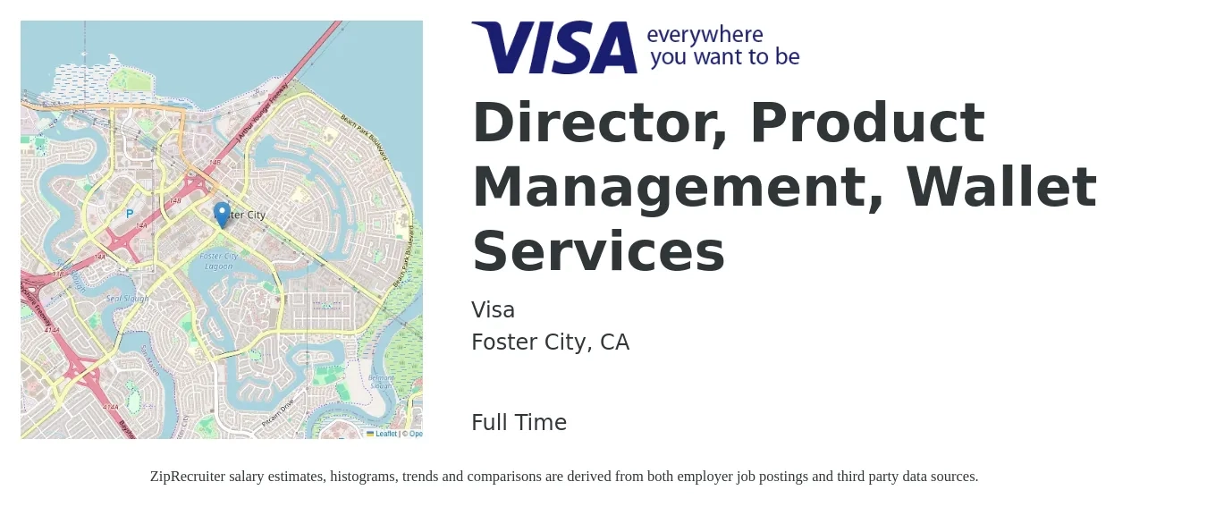 Visa job posting for a Director, Product Management, Wallet Services in Foster City, CA with a salary of $271,600 to $284,400 Yearly with a map of Foster City location.