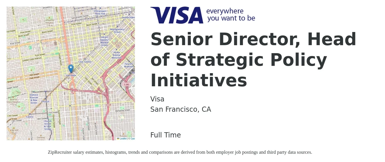 Visa job posting for a Senior Director, Head of Strategic Policy Initiatives in San Francisco, CA with a salary of $138,400 to $170,800 Yearly with a map of San Francisco location.
