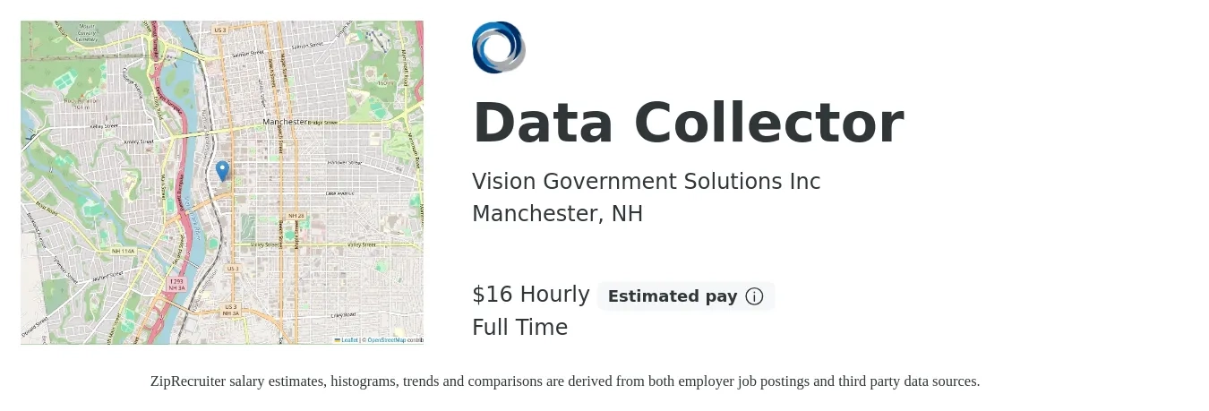 Vision Government Solutions Inc job posting for a Data Collector in Manchester, NH with a salary of $17 Hourly with a map of Manchester location.