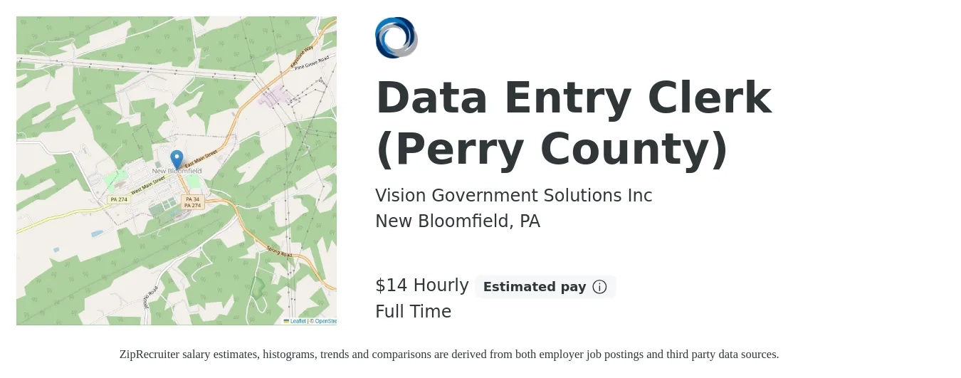 Vision Government Solutions Inc job posting for a Data Entry Clerk (Perry County) in New Bloomfield, PA with a salary of $15 Hourly with a map of New Bloomfield location.