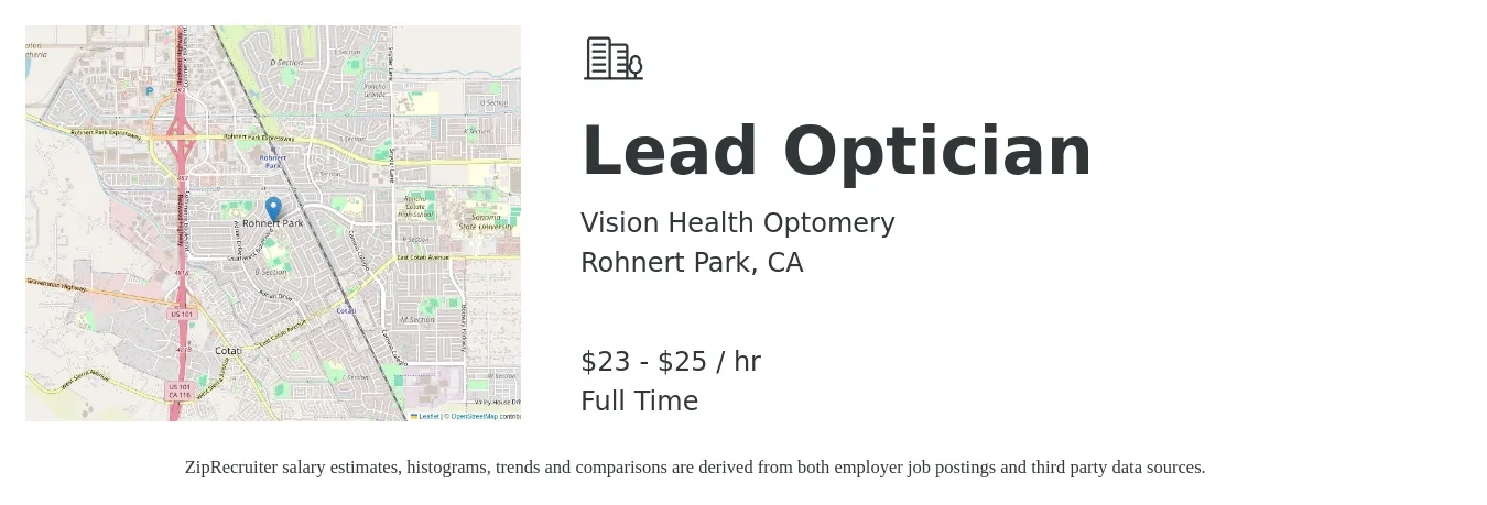 Vision Health Optomery job posting for a Lead Optician in Rohnert Park, CA with a salary of $24 to $27 Hourly with a map of Rohnert Park location.