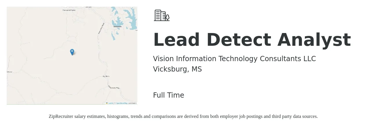 Vision Information Technology Consultants LLC job posting for a Lead Detect Analyst in Vicksburg, MS with a salary of $72,100 to $104,500 Yearly with a map of Vicksburg location.