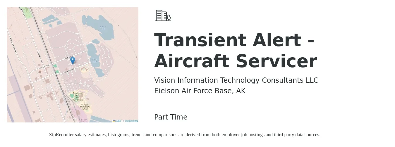 Vision Information Technology Consultants LLC job posting for a Transient Alert - Aircraft Servicer in Eielson Air Force Base, AK with a salary of $38 to $50 Hourly with a map of Eielson Air Force Base location.