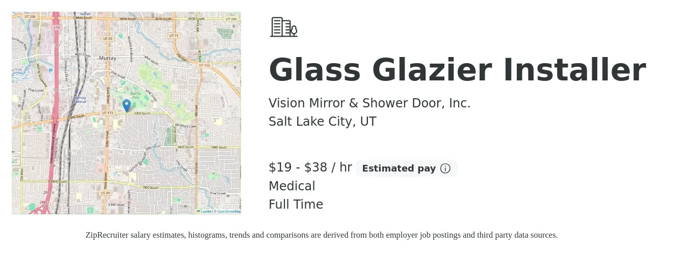 Vision Mirror & Shower Door, Inc. job posting for a Glass Glazier Installer in Salt Lake City, UT with a salary of $20 to $40 Hourly and benefits including medical, pto, and retirement with a map of Salt Lake City location.