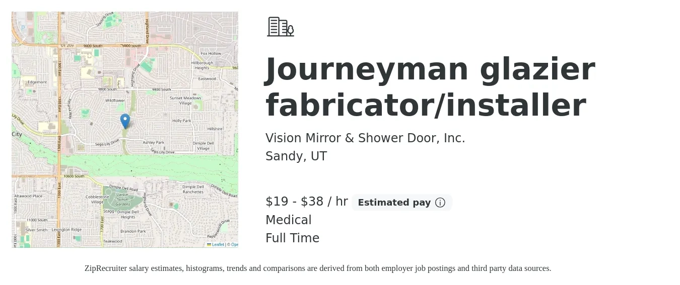 Vision Mirror & Shower Door, Inc. job posting for a Journeyman Glazier Fabricator Installer in Sandy, UT with a salary of $20 to $40 Hourly and benefits including medical, pto, and retirement with a map of Sandy location.