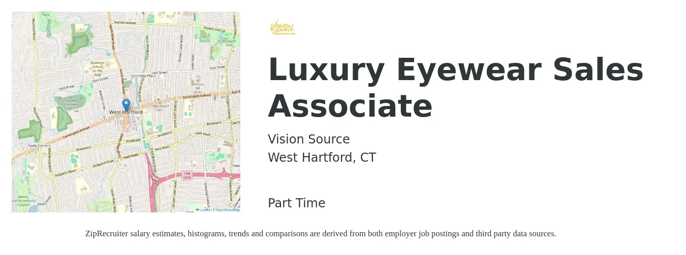 Vision Source job posting for a Luxury Eyewear Sales Associate in West Hartford, CT with a salary of $14 to $19 Hourly with a map of West Hartford location.
