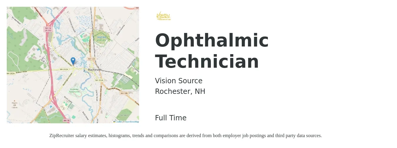 Vision Source job posting for a Ophthalmic Technician in Rochester, NH with a salary of $18 to $25 Hourly with a map of Rochester location.