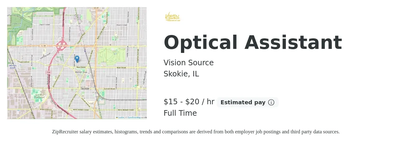 Vision Source job posting for a Optical Assistant in Skokie, IL with a salary of $16 to $21 Hourly with a map of Skokie location.