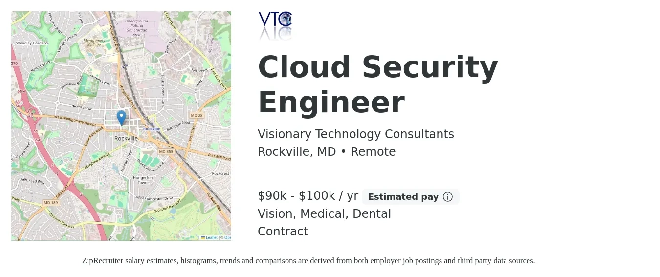 Visionary Technology Consultants job posting for a Cloud Security Engineer in Rockville, MD with a salary of $90,000 to $100,000 Yearly and benefits including medical, pto, retirement, vision, dental, and life_insurance with a map of Rockville location.
