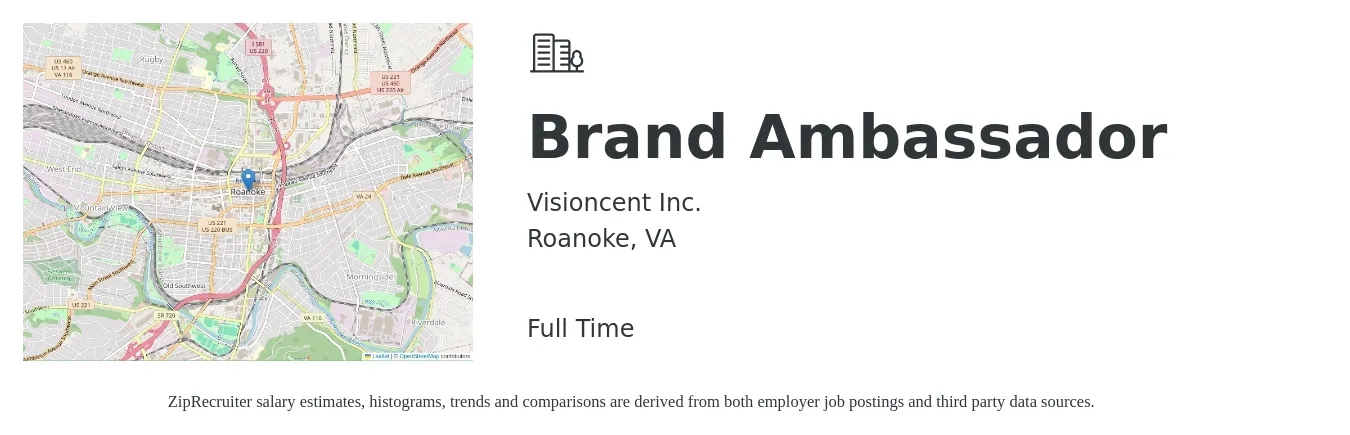 Visioncent Inc. job posting for a Brand Ambassador in Roanoke, VA with a salary of $17 to $24 Hourly with a map of Roanoke location.