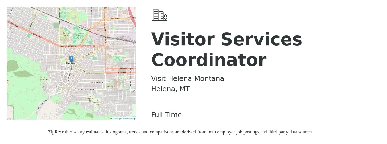 Visit Helena Montana job posting for a Visitor Services Coordinator in Helena, MT with a salary of $40,500 Yearly with a map of Helena location.