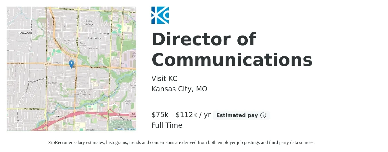 Visit KC job posting for a Director of Communications in Kansas City, MO with a salary of $75,100 to $112,650 Yearly with a map of Kansas City location.