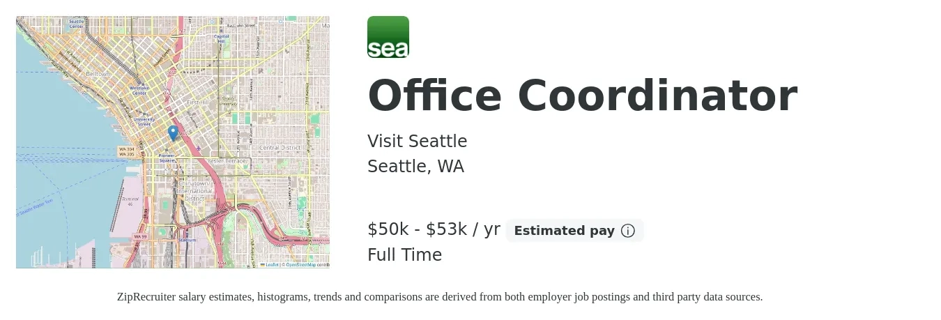 Visit Seattle job posting for a Office Coordinator in Seattle, WA with a salary of $50,000 to $53,000 Yearly with a map of Seattle location.
