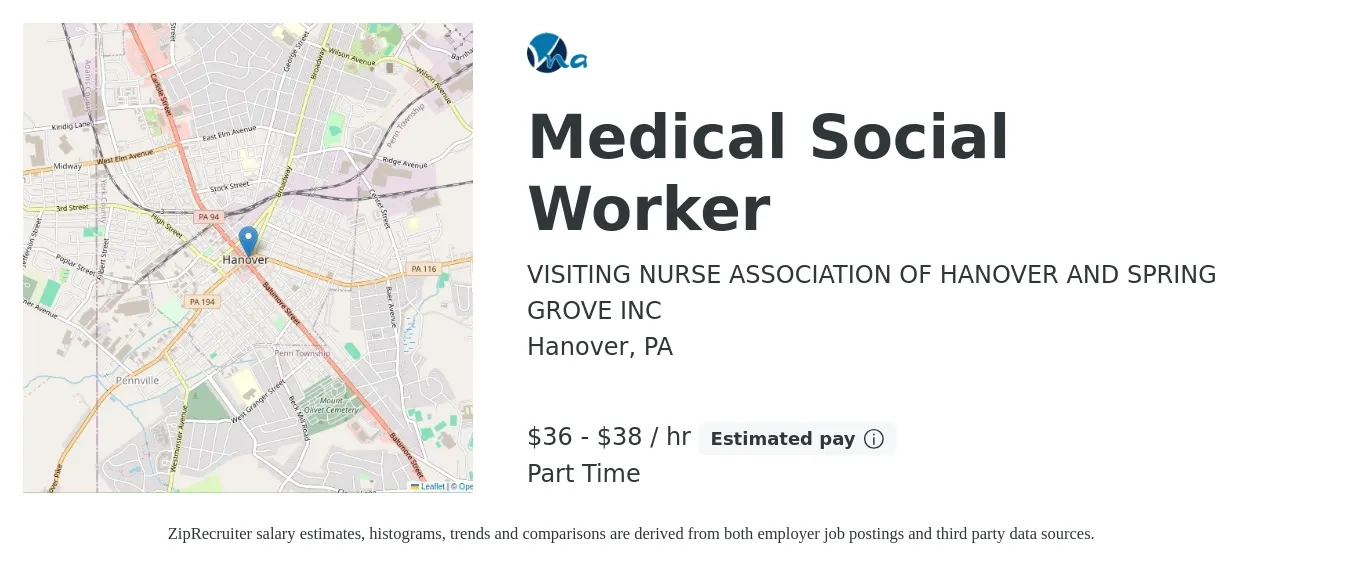 VISITING NURSE ASSOCIATION OF HANOVER AND SPRING GROVE INC job posting for a Medical Social Worker in Hanover, PA with a salary of $38 to $40 Hourly with a map of Hanover location.