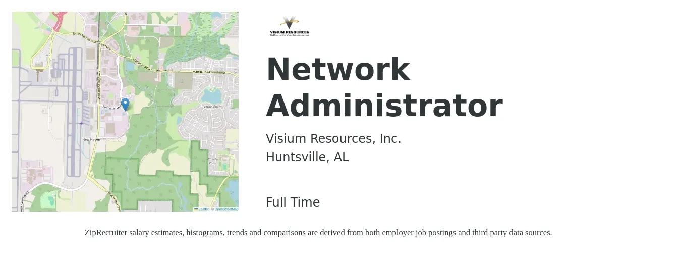 Visium Resources, Inc. job posting for a Network Administrator in Huntsville, AL with a salary of $64,500 to $92,100 Yearly with a map of Huntsville location.