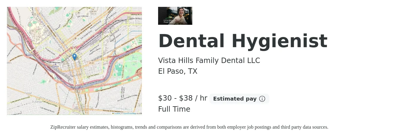 Vista Hills Family Dental LLC job posting for a Dental Hygienist in El Paso, TX with a salary of $32 to $38 Hourly with a map of El Paso location.
