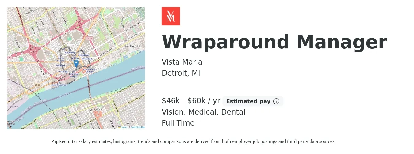 Vista Maria job posting for a Wraparound Manager in Detroit, MI with a salary of $46,953 to $60,000 Yearly and benefits including dental, life_insurance, medical, pto, and vision with a map of Detroit location.