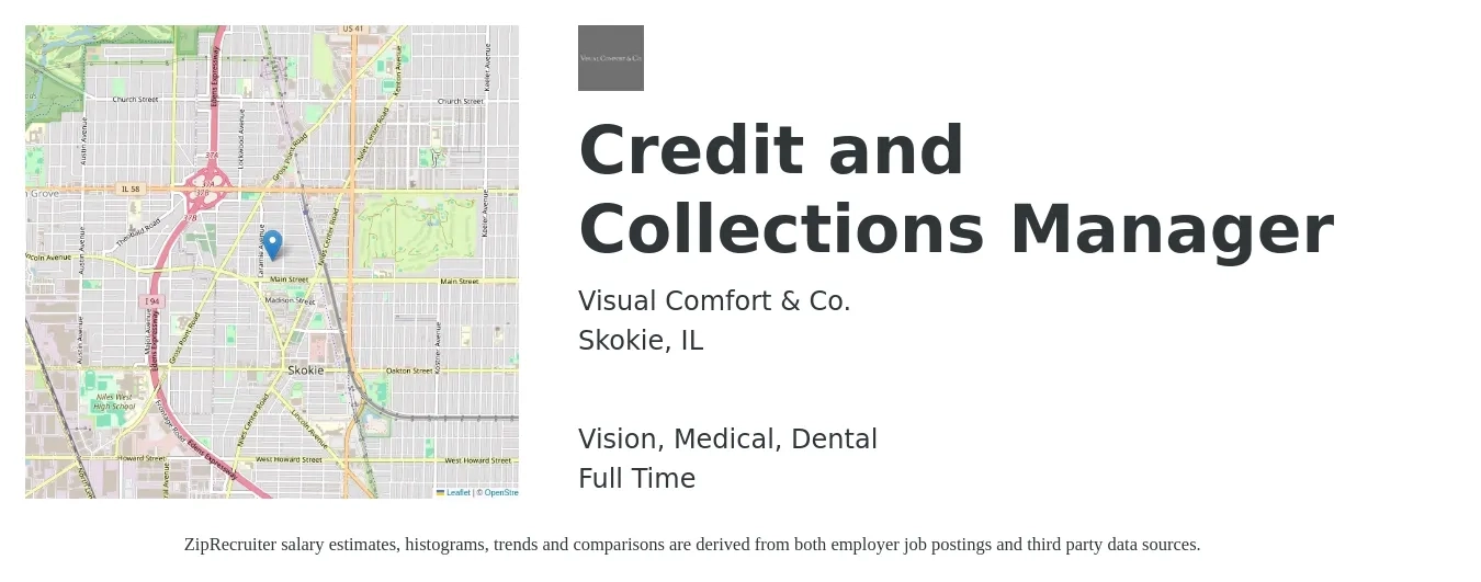 Visual Comfort & Co. job posting for a Credit and Collections Manager in Skokie, IL with a salary of $67,800 to $95,500 Yearly and benefits including dental, life_insurance, medical, retirement, and vision with a map of Skokie location.