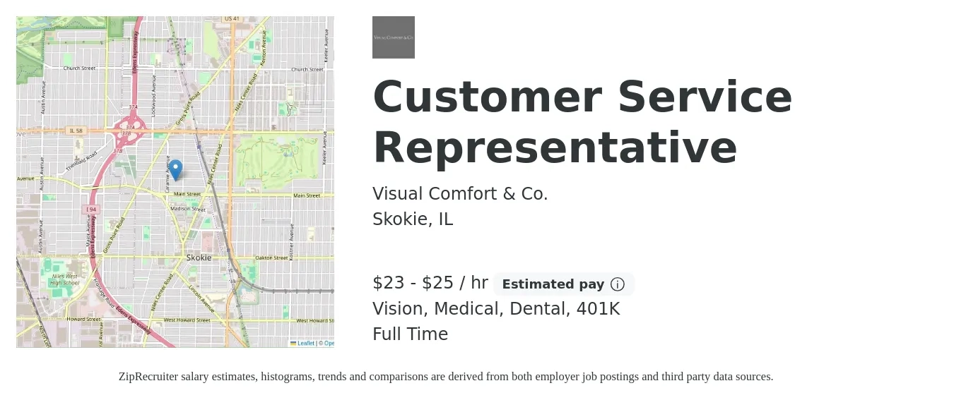 Visual Comfort & Co. job posting for a Customer Service Representative in Skokie, IL with a salary of $24 to $26 Hourly and benefits including vision, 401k, dental, life_insurance, and medical with a map of Skokie location.