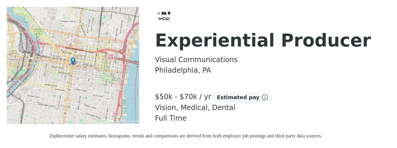 Visual Communications job posting for a Experiential Producer in Philadelphia, PA with a salary of $50,000 to $70,000 Yearly and benefits including medical, pto, retirement, vision, and dental with a map of Philadelphia location.