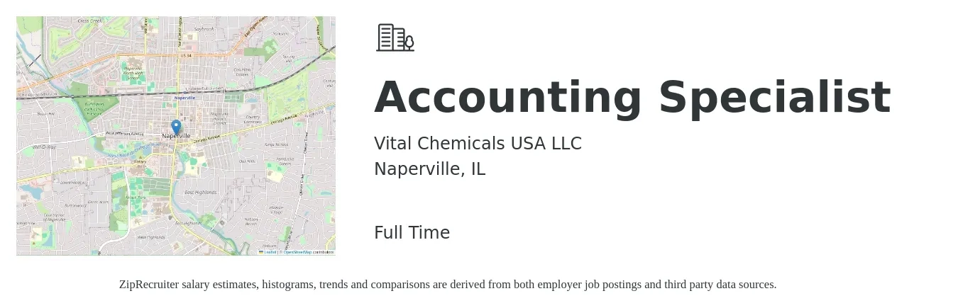 Vital Chemicals USA LLC job posting for a Accounting Specialist in Naperville, IL with a salary of $70,000 to $80,000 Yearly with a map of Naperville location.