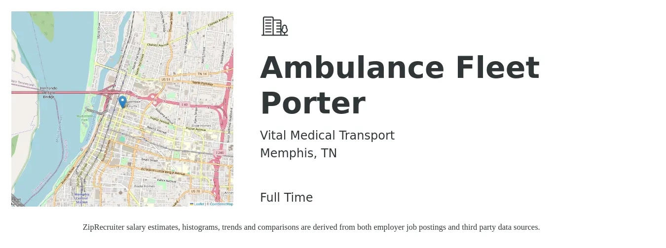 Vital Medical Transport job posting for a Ambulance Fleet Porter in Memphis, TN with a salary of $11 to $14 Hourly with a map of Memphis location.