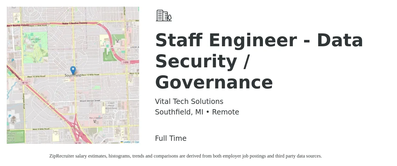 Vital Tech Solutions job posting for a Staff Engineer - Data Security / Governance in Southfield, MI with a salary of $97,000 to $133,900 Yearly with a map of Southfield location.