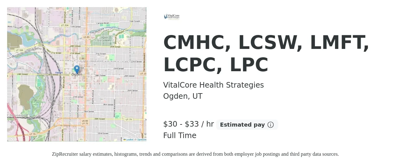 VitalCore Health Strategies job posting for a CMHC, LCSW, LMFT, LCPC, LPC in Ogden, UT with a salary of $32 to $35 Hourly with a map of Ogden location.