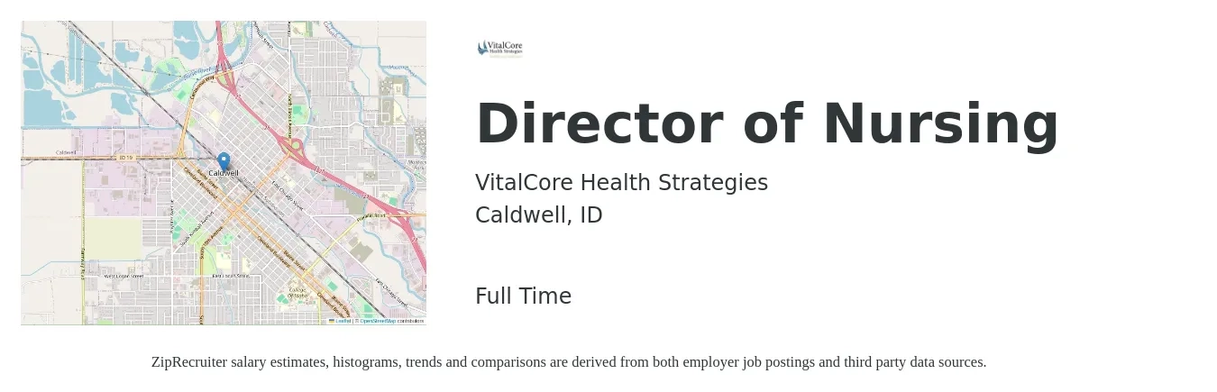 VitalCore Health Strategies job posting for a Director of Nursing in Caldwell, ID with a salary of $74,700 to $113,000 Yearly with a map of Caldwell location.