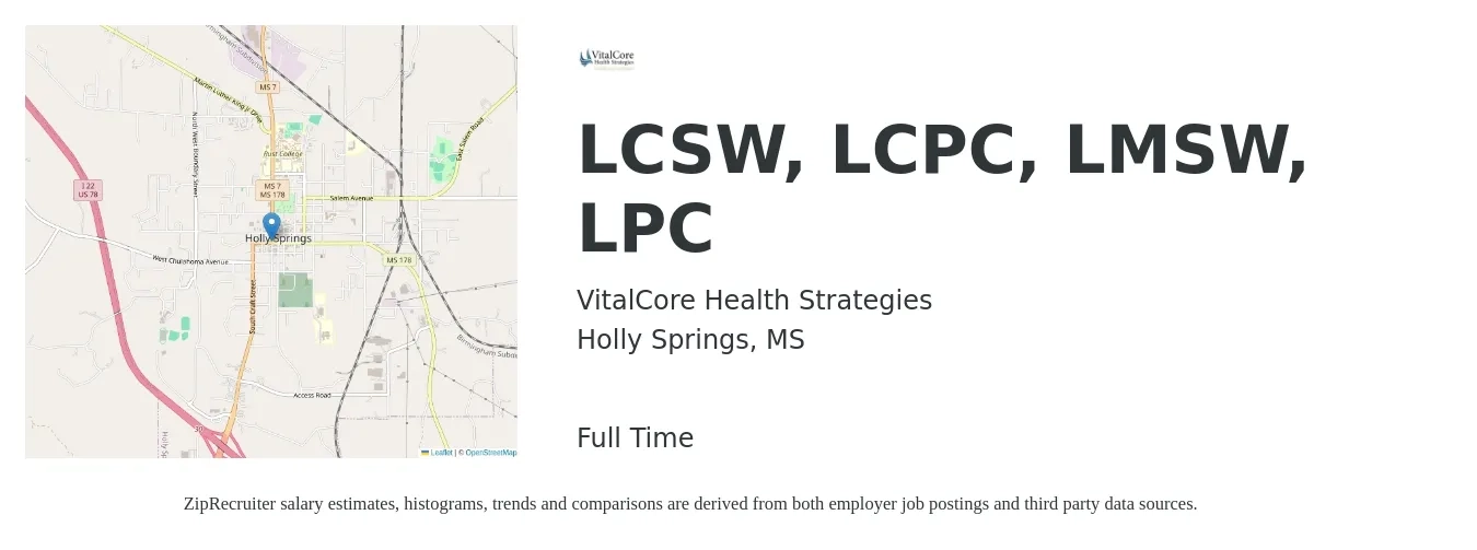 VitalCore Health Strategies job posting for a LCSW, LCPC, LMSW, LPC in Holly Springs, MS with a salary of $52,600 to $70,600 Yearly with a map of Holly Springs location.