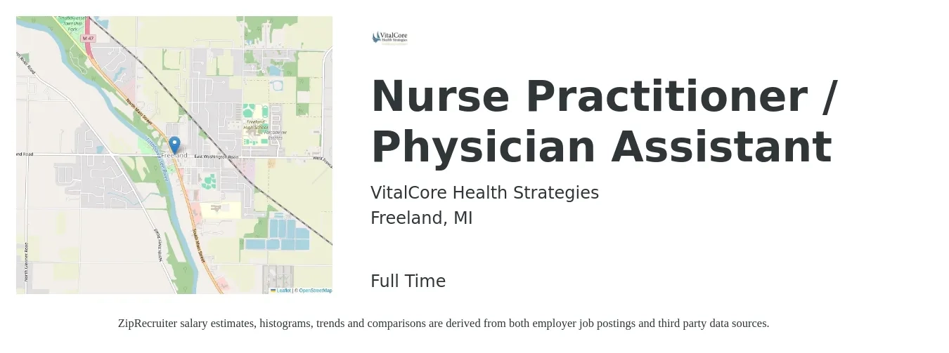 VitalCore Health Strategies job posting for a Nurse Practitioner / Physician Assistant in Freeland, MI with a salary of $93,300 to $120,600 Yearly with a map of Freeland location.