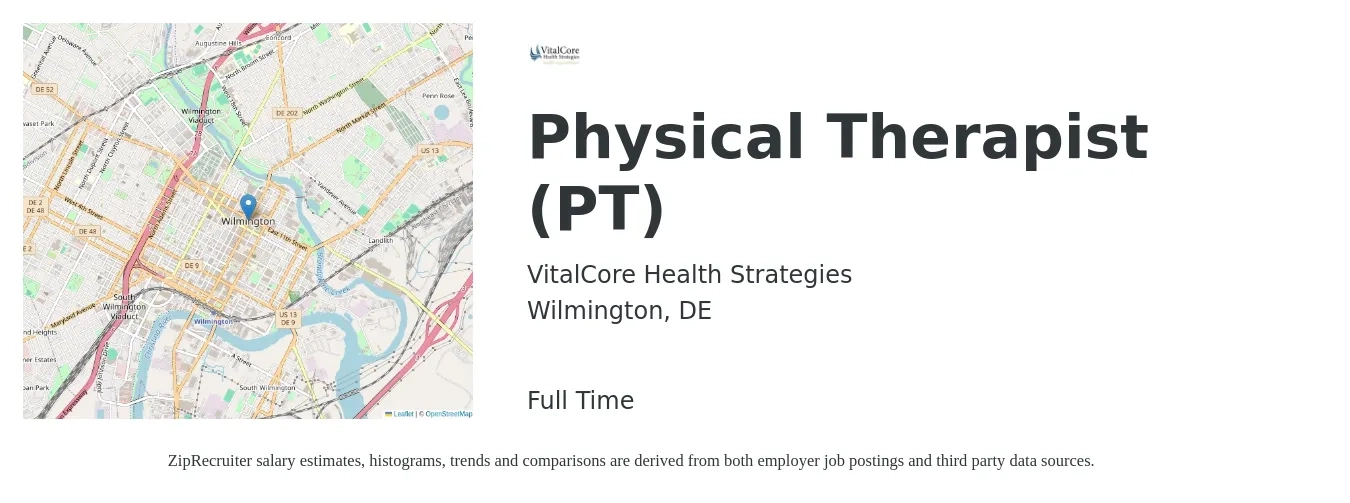 VitalCore Health Strategies job posting for a Physical Therapist (PT) in Wilmington, DE with a salary of $1,610 to $2,090 Weekly with a map of Wilmington location.
