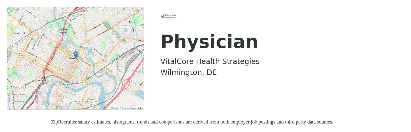 VitalCore Health Strategies job posting for a Physician in Wilmington, DE with a salary of $184,400 to $237,300 Yearly with a map of Wilmington location.