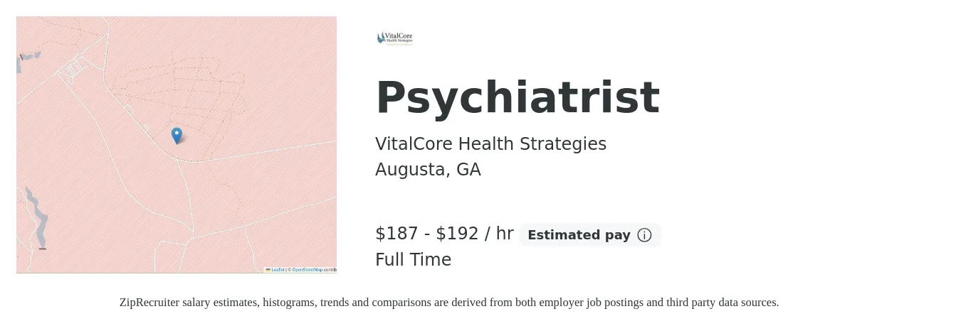 VitalCore Health Strategies job posting for a Psychiatrist in Augusta, GA with a salary of $195 to $200 Hourly with a map of Augusta location.