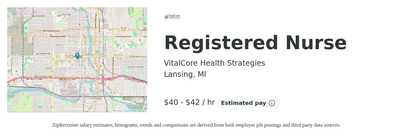 VitalCore Health Strategies job posting for a Registered Nurse in Lansing, MI with a salary of $42 to $44 Hourly with a map of Lansing location.